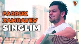 Farrux Xamrayev  Singlim [upl. by Bard]