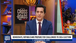 Republicans and Democrats Prepare for Challenges to 2024 Election  CLIP  Crossroads [upl. by Favin240]