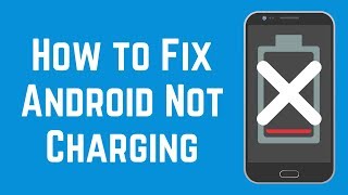 Android Not Charging Try These 4 Quick amp Easy Fixes [upl. by Nolahs]