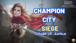 Champion City Siege Citadel of Justice Game of Thrones Winter is Coming [upl. by Lev]