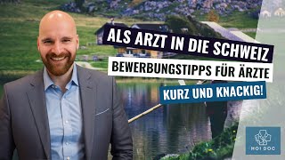 Kurz amp Knackig Bewerbungstipps für Ärzte in der Schweiz – Perfekt für Zwischendurch [upl. by Al540]