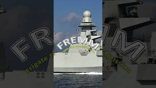 I am FREMM  The Multimission Frigate F590 and D650 Shorts Fremm Frigate [upl. by Racklin512]