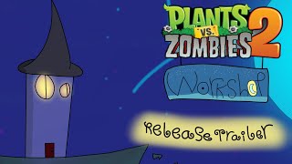 PvZ Workshop Demo Release trailer [upl. by Ynavoj]