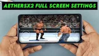 Aethersx2 Full Screen Settings [upl. by Avle]