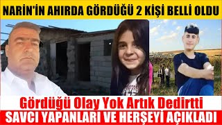 Narinin Evde Ne Gördüğü ve Oldüreni Savcı Ayrıntısı İle İLK DEFA AÇIKLADI [upl. by Yuma7]