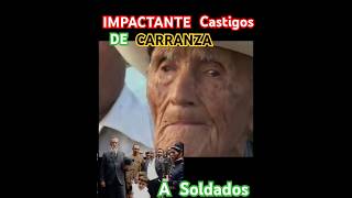 El Increíble CASTIGO a los SOLDADOS Revolucionarios De Carranza shorts mexico history [upl. by Dnomyar865]