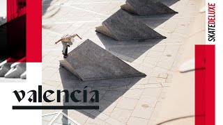 VALENCIA  SKATEDELUXE [upl. by Legnaleugim]