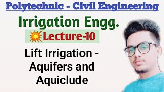 Irrigation Engineering Lecture10 Lift IrrigationAquifer And Aquiclude Ashwini Sharma [upl. by Feledy]