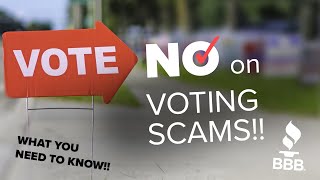 Vote NO on Voting SCAMS  What you need to know about SCAMMERS targeting voters this election [upl. by Rennat]