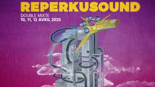 REPERKUSOUND 15  avril 2020  LYON [upl. by Nairret]