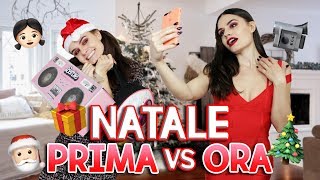 🎄👧🏻 NATALE PRIMA vs ORA 👩🏻‍🎄 [upl. by Adnamra]