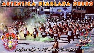 GRAN TRAD AUTENTICA DIABLADA ORURO  PRIMER CONVITE CARNAVAL DE ORURO 2023 [upl. by Egroj266]