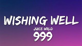 Juice WRLD  Wishing Well Lyrics [upl. by Airamahs]