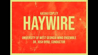 HayWire Official Audio [upl. by Ilrak]