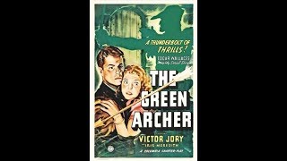 The Green Archer 1940 Part 1  Action Adventure Crime  Edgar Wallace XX [upl. by Sylera]