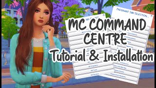 IN DEPTH GUIDE TO MC COMMAND CENTER FOR THE SIMS 4  TUTORIAL amp INSTALLATION [upl. by Handy]