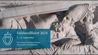 FuldaWallfahrt 2024 [upl. by Aubine663]