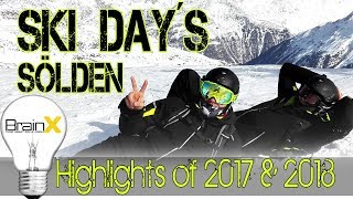 Skigebiet Sölden Die Highlights 2017 und 2018 4K [upl. by Nickelsen97]