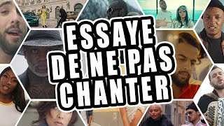 ESSAYER DE NE PAS CHANTER CHANSON FRANCAISE 2020 [upl. by Fries]