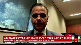 Advogado de Varginha concorre à presidência da OAB Minas [upl. by Sheffy]