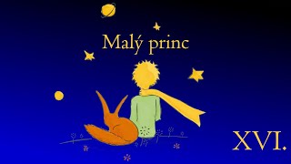 Malý princ XVI audiokniha [upl. by Paley]