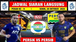 Jadwal Liga 1 2024 Live Indosiar  Persik vs Persib  BRI Liga 1 2024 Pekan Ke 9 [upl. by Svetlana]