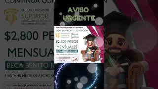 📌🚨Información importante ¿Cómo me registro a las becas Benito Juárez de nivel superior [upl. by Kynan]