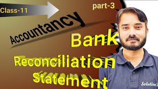 Bank Reconciliation Statement  BRS  class11  Accounts [upl. by Craggie43]