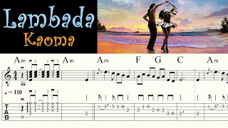 LAMBADA  KAOMA  Melody Chords amp Rhythm  TAB amp Sheet music  Guitar Tutorial [upl. by Aitercal]