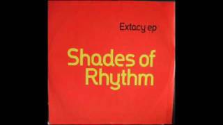 SHADES OF RHYTHM EXTACY [upl. by Pansie]