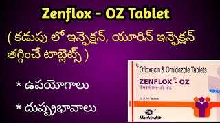 Zenflox Oz Tablets Uses and Side effects in Telugu [upl. by Daigle]