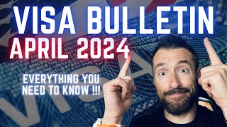 Good News April 2024 Visa Bulletin Explained [upl. by Hutchings391]