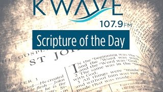 Scripture of the Day 482017 [upl. by Tharp]