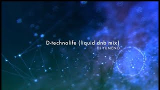 UVERworld  Dtechnolifeliquid dnb mix Remix [upl. by Aderf]