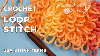 How to Crochet the Loop Stitch Amazing Texture [upl. by Dulciana]