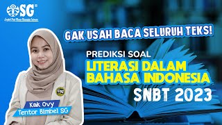 TRIK CEPAT NGERJAIN SOAL LITERASI BAHASA INDONESIA UTBK SNBT 2023 [upl. by Milly754]