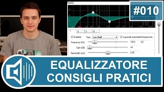 Equalizzatore 5 consigli pratici per lutilizzo vchr010 [upl. by Atal]