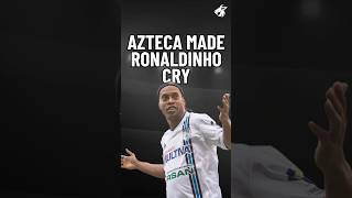 The day the Azteca made Ronaldinho 🇧🇷 cry 🥹🏟️🇲🇽 [upl. by Burdelle798]