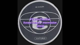 Durand Bernarr  Intermission 2022 metrofmcollectorscornerSA [upl. by Pincus]