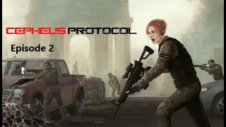 Cepheus Protocol Lets Play Episode 2 [upl. by Conlan]