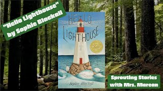 Hello Lighthouse   Kids Book   Read Aloud [upl. by Trudi388]