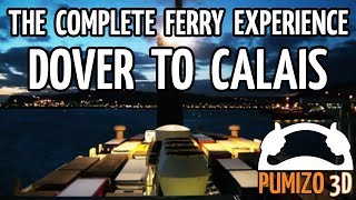 Dover  Calais The Complete Ferry Experience [upl. by Jerman]