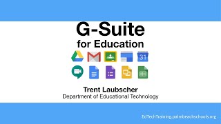 G Suite for Education Overview  Summer 2020 PD [upl. by Porcia]