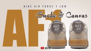 Nike Air Force 1 Low “SUEDE amp CANVAS”  2025 Details  Release Info [upl. by Deenya]