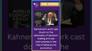 RIP Daniel Kahneman  A Founding Father of Behavioural Economics [upl. by Frendel539]