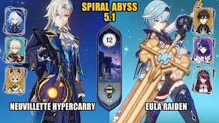 F2P Neuvillette Hypercarry amp Eula Raiden  Spiral Abyss 51  Floor 12  Genshin Impact [upl. by Lorrad]