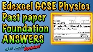 Foundation Physics Edexcel Paper 2 2017 ANSWERS [upl. by Navad]