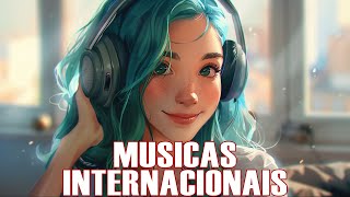 Musicas Internacionais Mais Tocadas 💙 Musicas Mais Tocadas 2024 Pop Internacional 💙 Musica Pop [upl. by Larimer116]