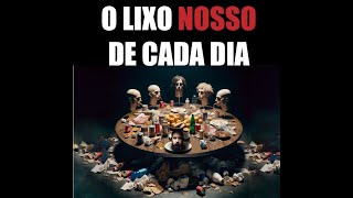 O filme com audiodescrição propõe uma reflexão sobre o destino que damos ao lixo que produzimos [upl. by Welles]