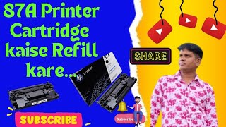 87A Toner Cartridge Kaise Refill Kare How To Refill 87A Cartridge [upl. by Adnama]